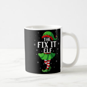 Fix It Elf Christmas Girls Women Elf Squad Xmas Fa Coffee Mug