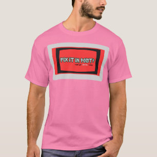 Fix It in Post T-Shirt Filmmaker Humour Tee