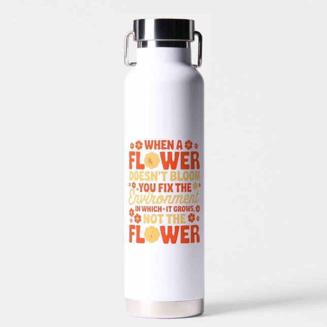 Fix the Environment, Not the Flower Water Bottle (Front)
