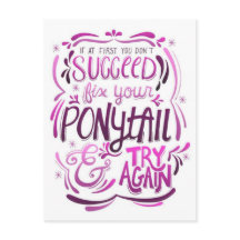 Fix Your Ponytail and Try Again