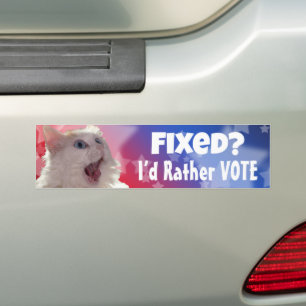 Fixed? I’d Rather Vote Bumper Sticker