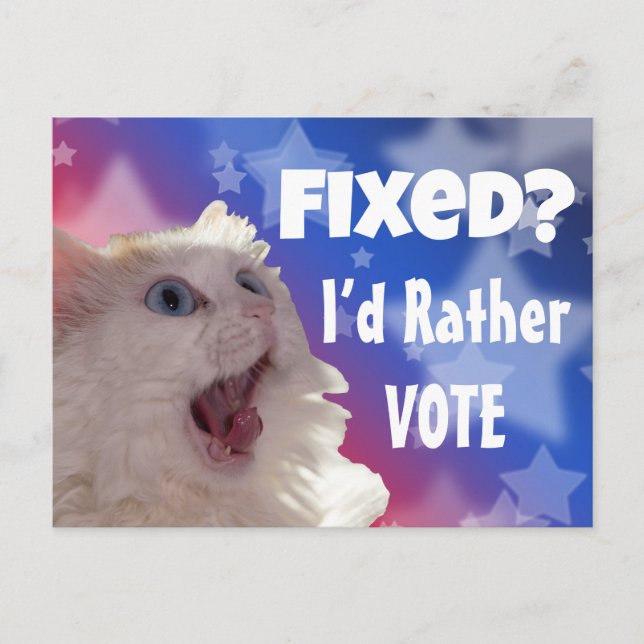 Fixed? I’d Rather Vote  Postcard (Front)