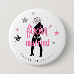 Fixin' The Bride Disco Bachelorette ID925 7.5 Cm Round Badge