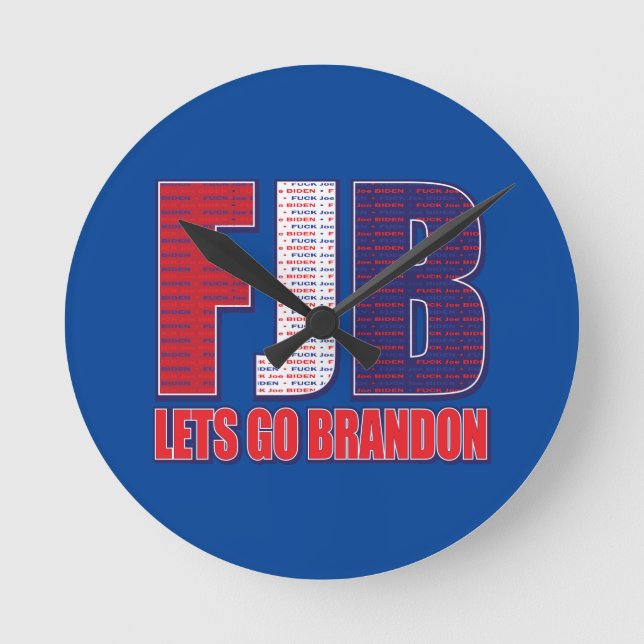 FJB, Lets Go Brandon Round Clock (Front)
