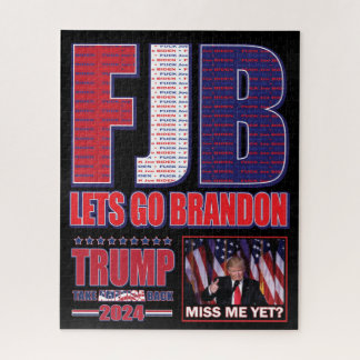 FJB - Trump Miss Me Yet Jigsaw Puzzle