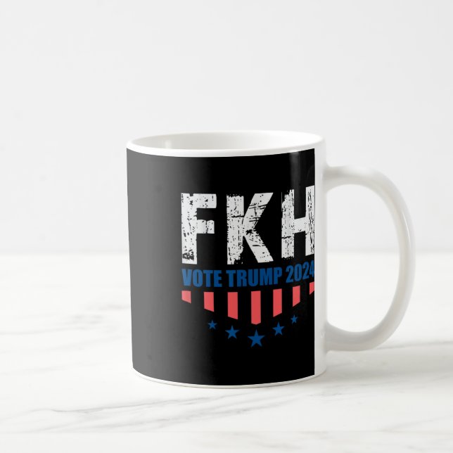Fkh Trump 2024 Foxtrot Kilo Hotel Funny  Coffee Mug (Right)