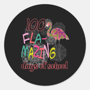 Fla-mazing Days Of School 100th Day Flamingo Gifts Classic Round Sticker