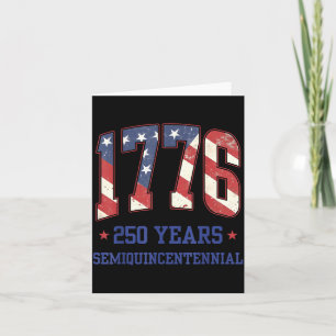 Flag 250 Years 1776-2026 250th Birthday Anniversar Card