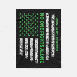 Flag Alone Mental Health Awareness No One Fights  Fleece Blanket
