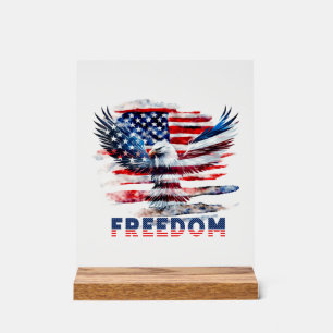 Flag and eagle of the United States.Freedom. Acrylic Sign