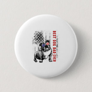 Flag Best English Bulldog Dad Ever 4th Of July 6 Cm Round Badge