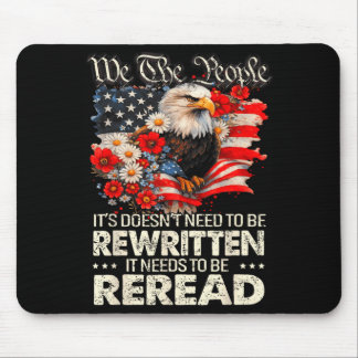 Flag constitution of the usa needs to be reread mouse mat