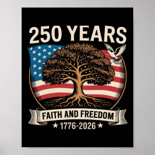 Flag Cross Tree 250 Years Faith And Freedom 1776-2 Poster
