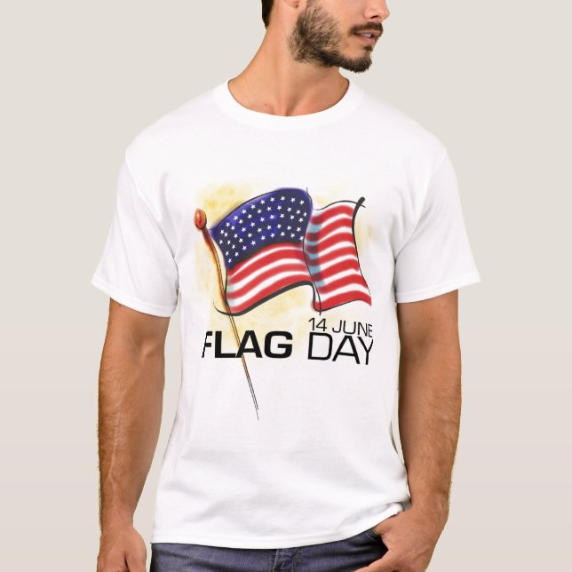 Flag Day June 14th T-Shirt (Front)