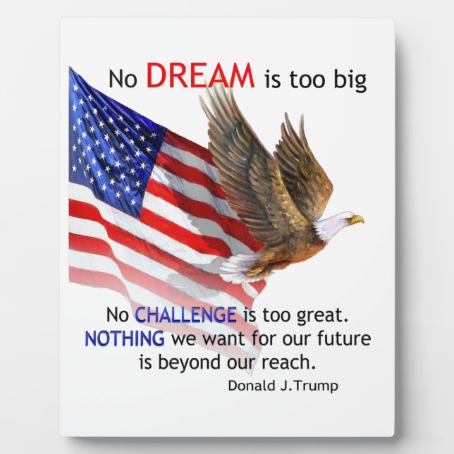 Flag & Eagle Donald J Trump Quote Plaque (Front)