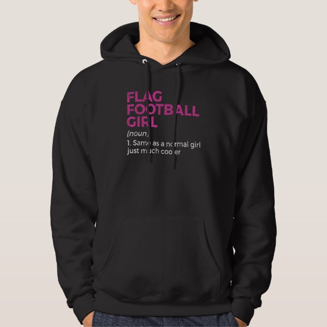 Flag Football Girl Definition Hoodie (Front)