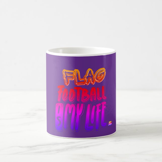 Flag Football Is My Life  Coffee Mug (Center)