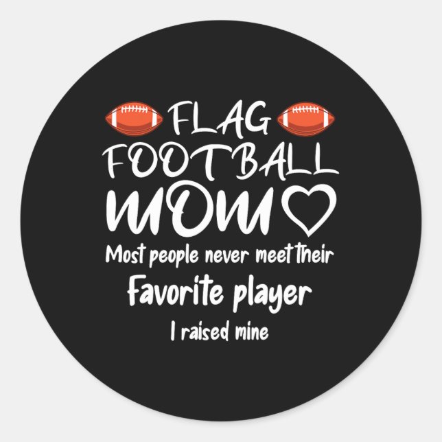 Flag Football Mum  Classic Round Sticker (Front)