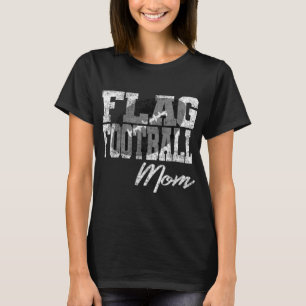 Flag Football Mum T-Shirt