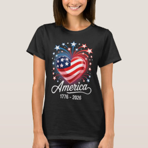Flag Heart 1776 2026 July 4th 250th Birthday _1 T-Shirt