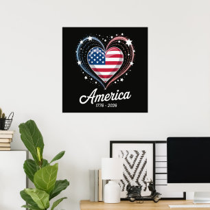Flag Heart 1776 2026 July 4th 250th Birthday Poster