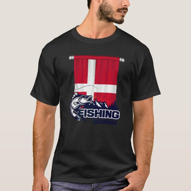 Flag Of Denmark  Fishing In Denmark  Denmark Fishi T-Shirt (Front)