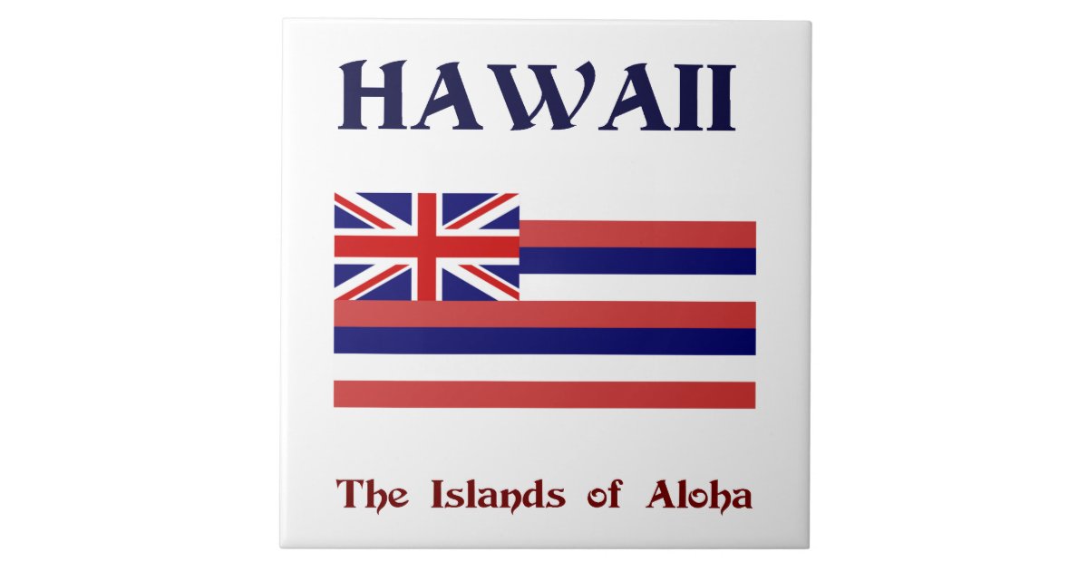 Flag of Hawaii and motto Tile Zazzle