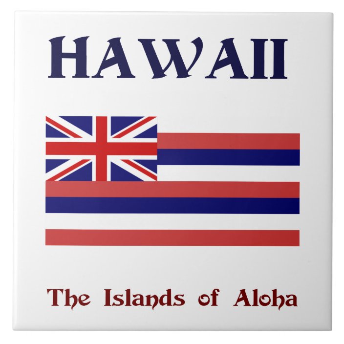 Flag of Hawaii and motto Tile Zazzle.co.uk