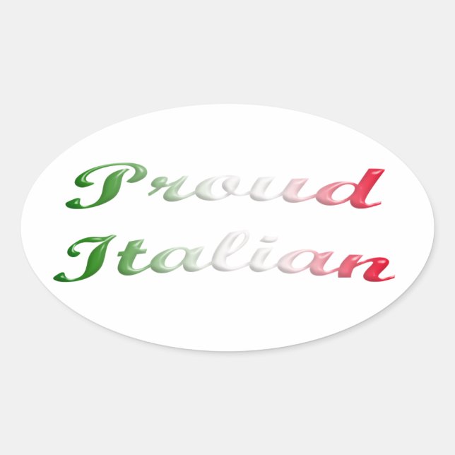 Flag of Italy. Proud italian. Oval Sticker (Front)