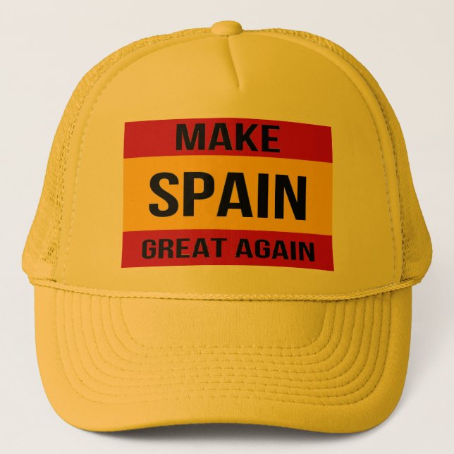 Flag of Spain - Make Spain Great Again Trucker Hat (Front)