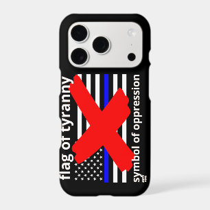 "FLAG OF TYRANNY" blue line flag police flag