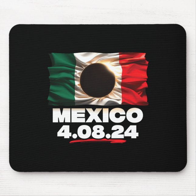 Flag Totality 4.08.24 Total Solar Eclipse Mexico 2 Mouse Mat (Front)