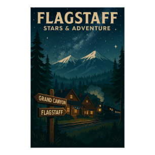 Flagstaff – Gateway to the Grand Canyon Poster