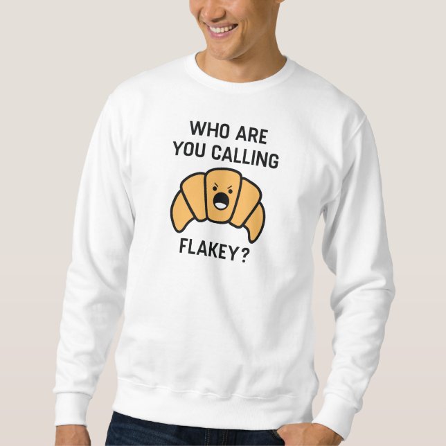 Flakey Croissant Sweatshirt (Front)