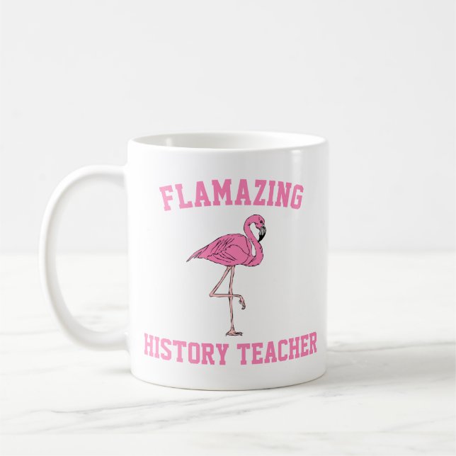 Flamazing History Teacher Mug (Left)