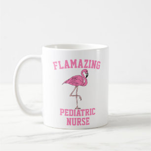 Flamazing Paediatrics Nurse Mug