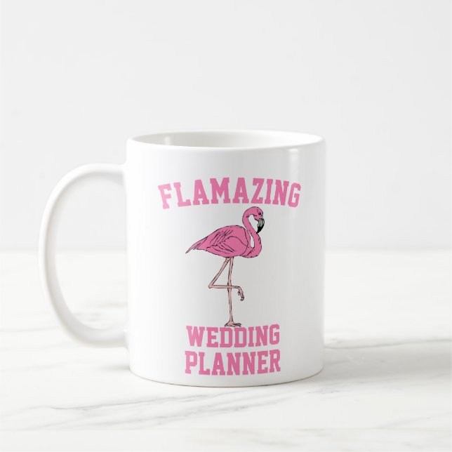 Flamazing Wedding Planner  Coffee Mug (Left)