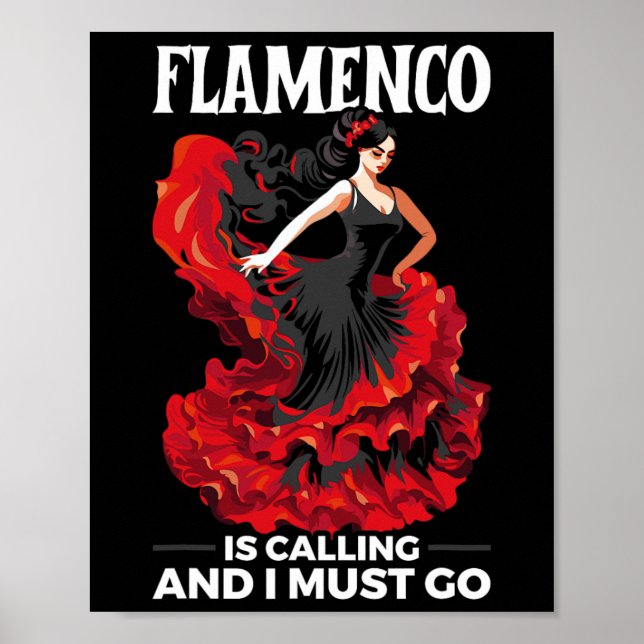 Flamenco Dancing Spanish Dancer Spain Flamenco Dan Poster (Front)