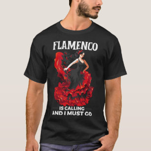 Flamenco Dancing Spanish Dancer Spain Flamenco Dan T-Shirt