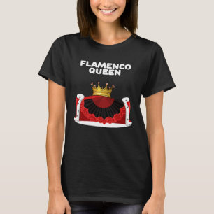Flamenco Queen Girls Flamenco  Womens Flamenco T-Shirt