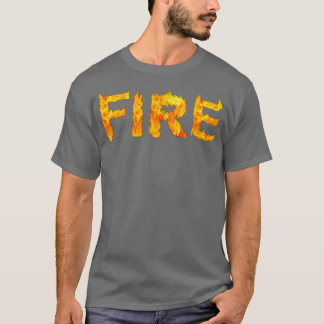 Flames Fire Typography Novelty Popular Slang Word T-Shirt