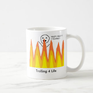 flamewars, Trolling 4 Life Coffee Mug