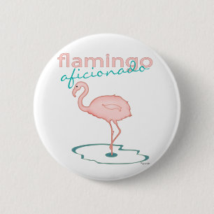 Flamingo Aficionado 6 Cm Round Badge