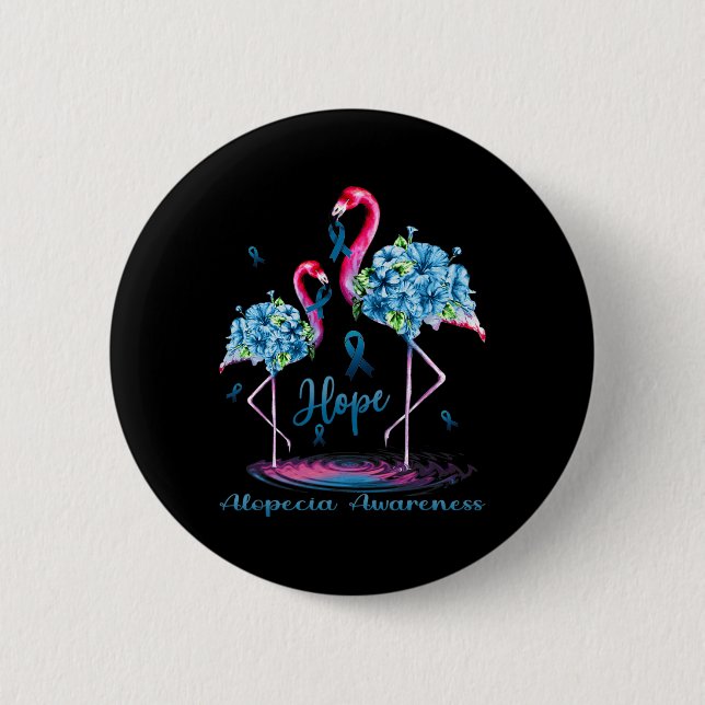Flamingo Alopecia Awareness  6 Cm Round Badge (Front)