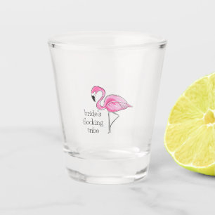 Flamingo Bachelorette Bridesmaid Flocking Tribe Shot Glass