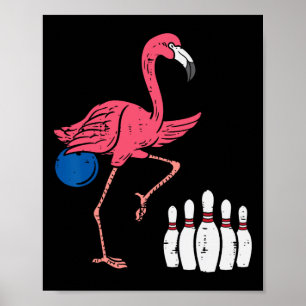 Flamingo Bowling Funny Sport Bowler Team Men Women Poster
