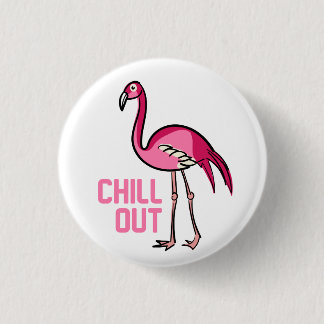 Flamingo Chill Out 3 Cm Round Badge