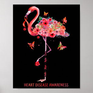 Flamingo Faith Hope Fight Cure Heart Disease Aware Poster