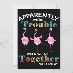 Flamingo Flaming Apparently Were Trouble Holiday Card