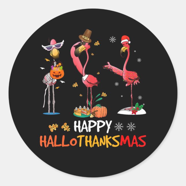 Flamingo | Flamingo Happy HalloThanksmas Classic Round Sticker (Front)